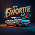 Взломанная My Favorite Car 2 Мод (Много денег) на Андроид